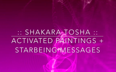 Activated Paintings & StarBeing Messages