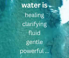Mini-Message: Water is Healing